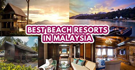 best beach resorts malaysia|THE 10 BEST Beach Resorts in Malaysia (with Prices) .